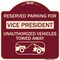 Signmission Reserved Parking for Vice President Unauthorized Vehicles Towed Away Alum, 18" x 18", BU-1818-23071 A-DES-BU-1818-23071 - alternate 1